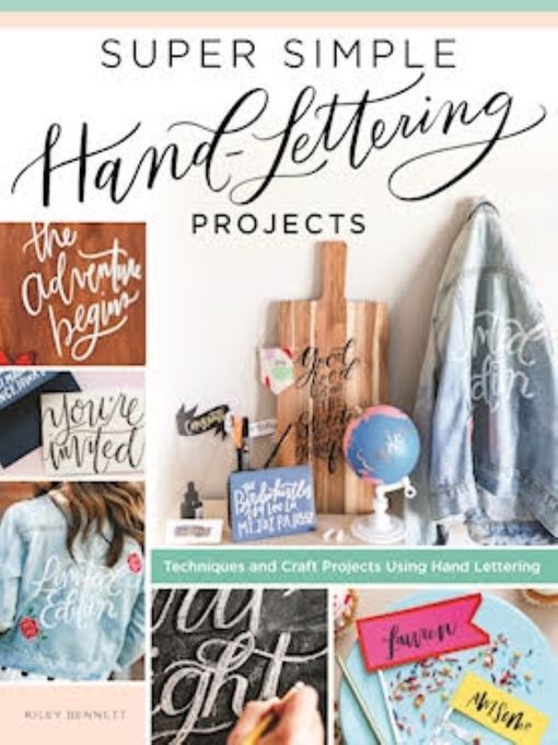 Title details for Super Simple Hand-Lettering Projects by Kiley Bennett - Wait list